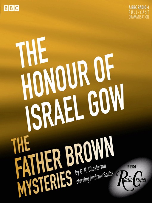 Title details for Father Brown, Series 1, Episode 5 by G. K. Chesterton - Available